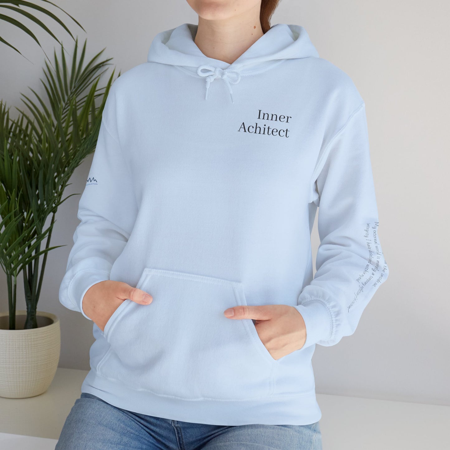 "Inner Architect" Hoodie Sweatshirt- Sleeve Printed Affirmation
