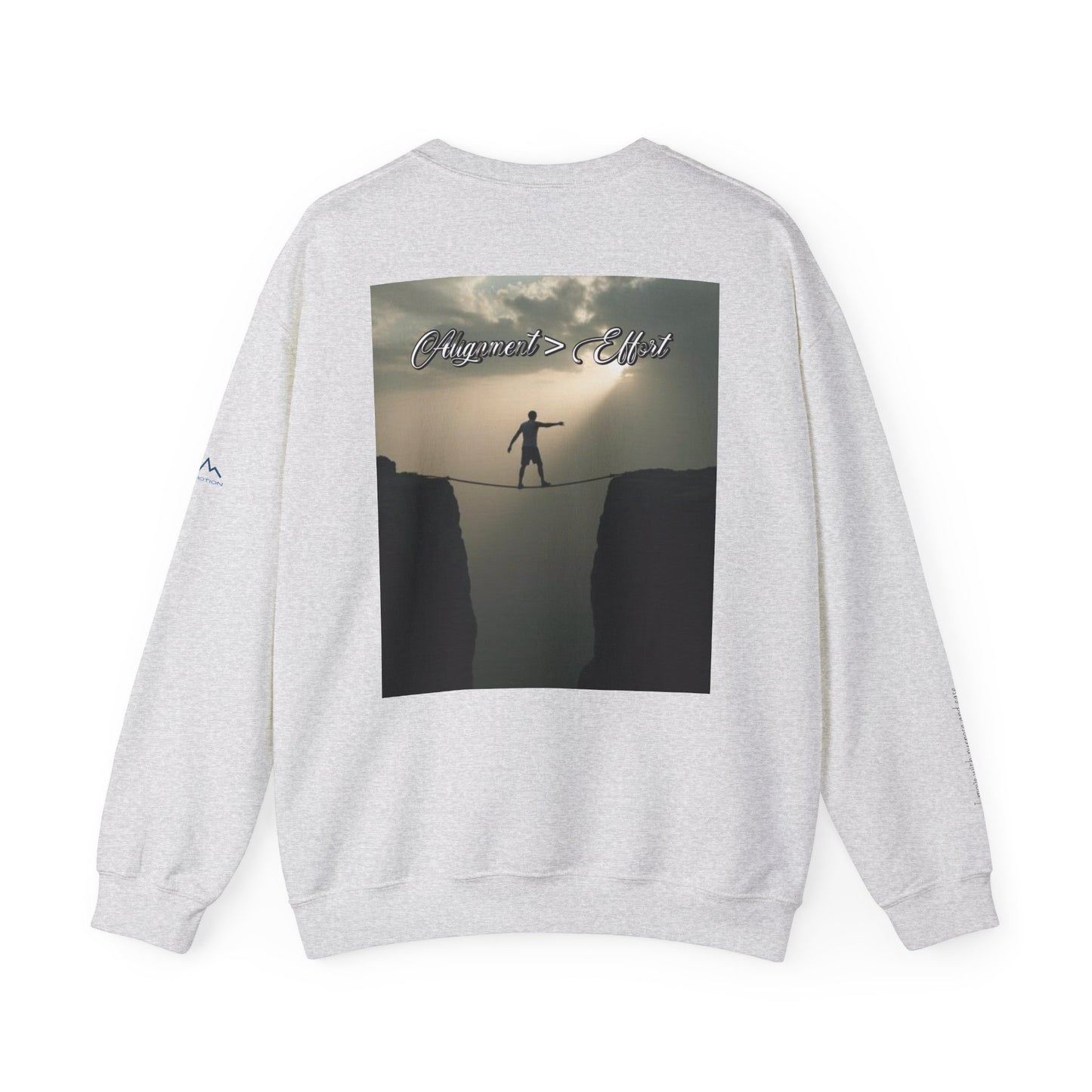 “Alignment > Effort” Crewneck Sweatshirt- Sleeve Print Affirmation